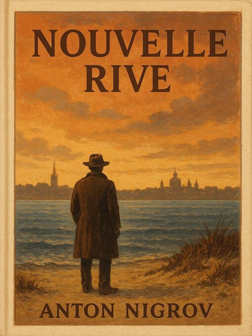 Title details for Nouvelle rive by Anton Nigrov - Available